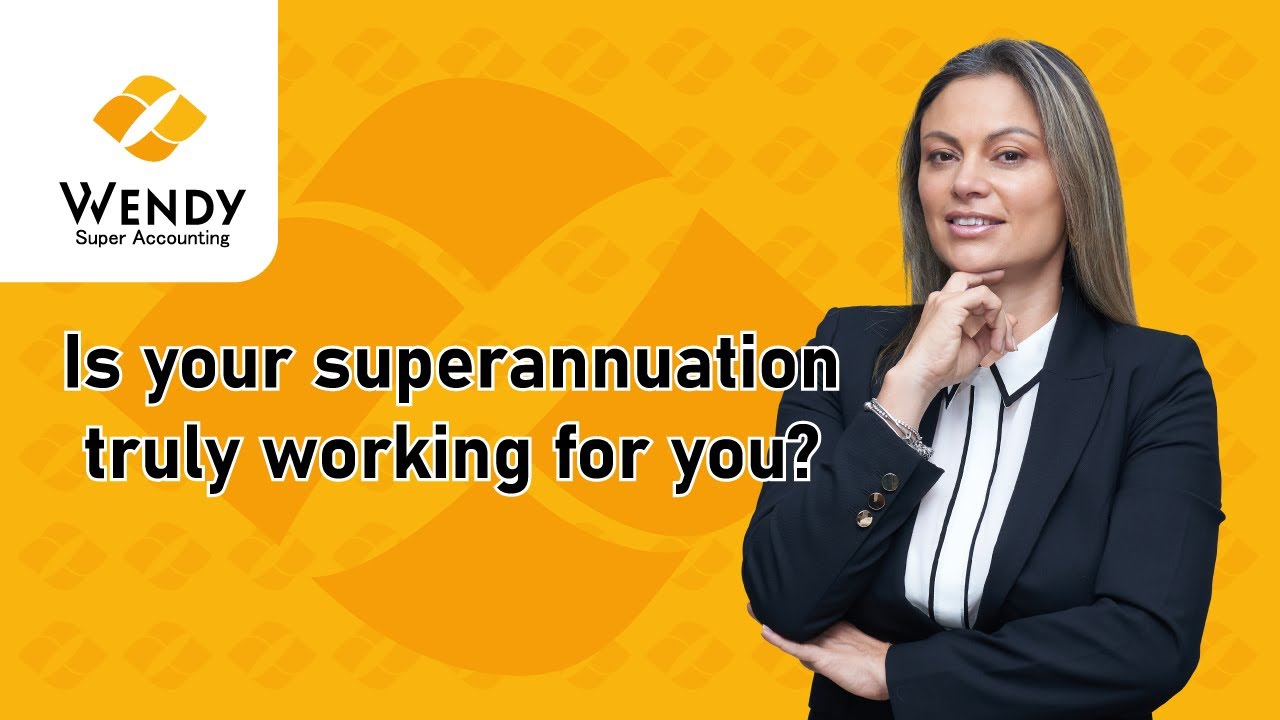 Welcome to Wendy Super Accounting, your trusted partner in Self-Managed Superannuation Fund.