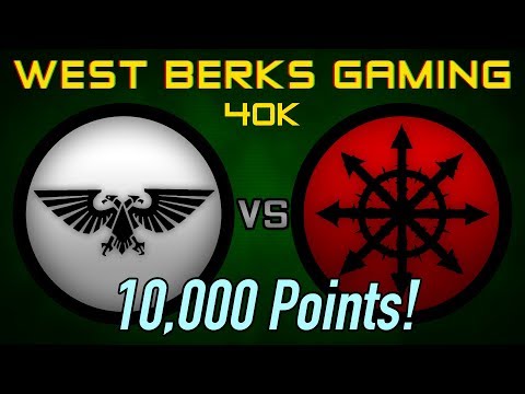Imperium vs Chaos: 10,000 points 40k 8th Edition Battle Report