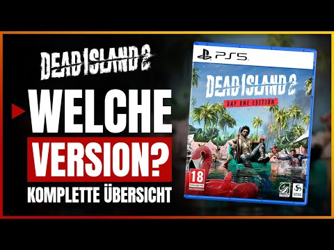 Buy Dead Island 2 cut or uncut? And all versions presented!