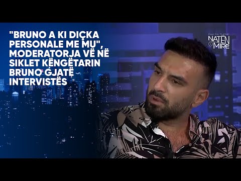 "Bruno a ki diçka personale me mu", moderatorja vë në siklet këngëtarin Bruno gjatë intervistës