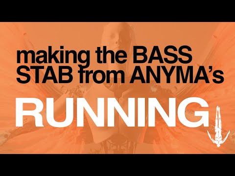 How to make the ANYMA'S 'RUNNING' BASS STAB  (+preset)