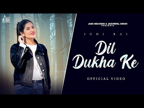 Dil Dukha Ke — watch video