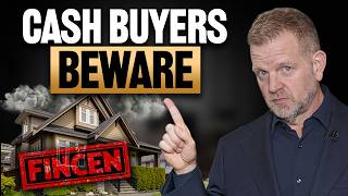 Is the CTA back? Government Puts CASH BUYERS On Notice (FinCEN's New Rule Started March 1st, 2026)