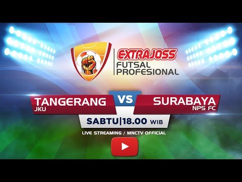JAYA KENCANA ANGELS (TANGGERANG) VS NPS (SURABAYA) - (FT : 5-0) Extra Joss Futsal Profesional 2018