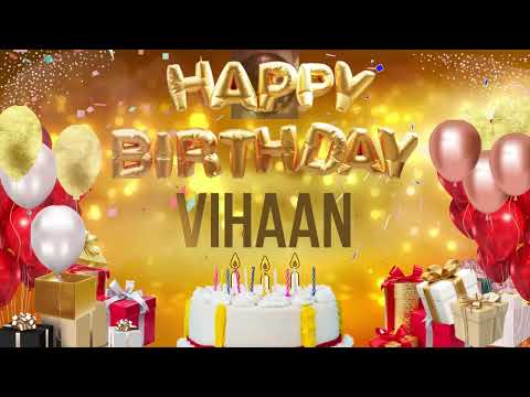 ViHAAN - Happy Birthday Vihaan - जन्मदिन मुबारक हो  विहान