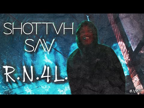 Shottvh Sav - RN4L (official music video)