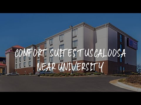 Comfort Suites Tuscaloosa near University Review - Tuscaloosa , United States of America