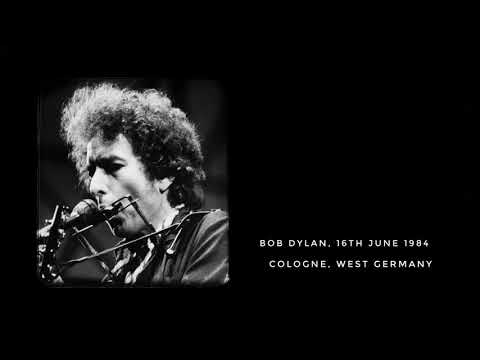 Bob Dylan live, 1984, Cologne, Germany (7 songs)