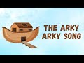 The Arky, Arky Song (Rise and Shine) - HERITAGE KIDS Lyrics