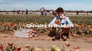 [THAISUB] Chivalry Is dead - Trevor Wasley แปลเพลง