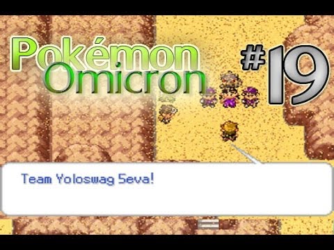 Pokémon Zeta & Omicron Walkthrough, Part 19: Team Yoloswag!