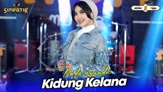 Download lagu KIDUNG KELANA - LINDA AYUNDA - SIMPATIK MUSIC mp3