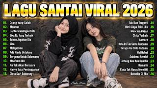 Download lagu Lagu Santai Viral TikTok 2026 🔥 Lagu Pop Indonesia Terbaru 2026 🎧 Top Hits Indonesia 2026 Mix mp3