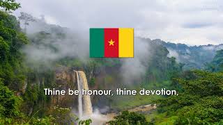 National Anthem of Cameroon: &quot;O Cameroon, Cradle of Our Forefathers / Chant de Ralliement&quot;
