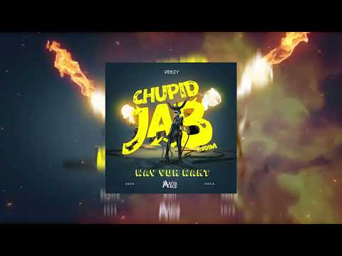 Reezy - Way Yuh Want "Official Audio " ( Chupid Jab Riddim Soca 2024 )