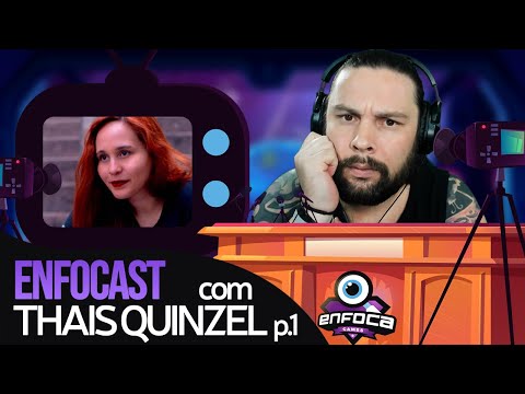 ENFOCAST #6 THAIS QUINZEL PART 1 - COMENTADORA TIER S DO WILD RIFT - LOL WILD RIFT