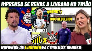 IMPRENSA SE RENDE E RASGA ELOGIOS A CONTRATAÇÃO DE LINGARD PELO CORINTHIANS  Noticias Do Corinthians