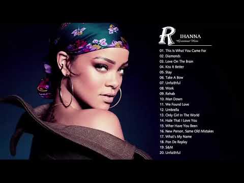 Rihanna Greatest Hits Full Album HQ 2019 - Best Songs of Rihanna