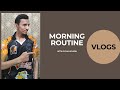 Vlog Morning Routines