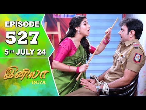 Iniya Serial | Episode 527 | 5th July 2024 | Alya Manasa | Rishi | Saregama TV Shows Tamil