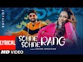 Sohne Sohne Rang Lyrical Video Shivjot Simar Kaur The Boss Latest Punjabi Songs 2021