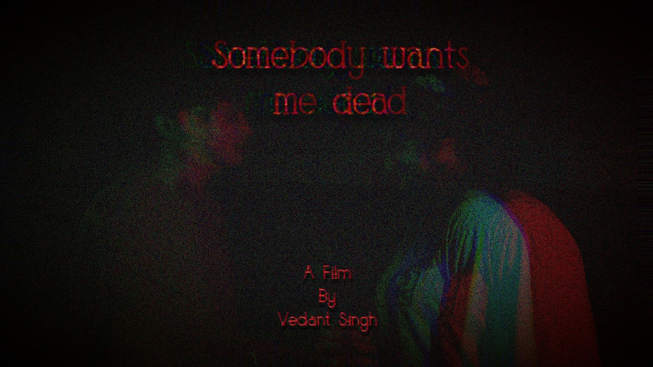 Somebody wants me dead trailer thumbnail