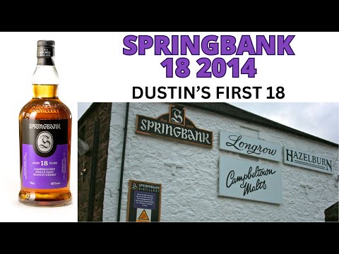 Springbank 18 Year 2014: #607