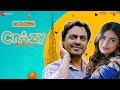 Crazy Lagdi Motichoor Chaknachoor Nawazuddin Siddiqui Athiya Shetty Swaroop K Amjad Nadeem Kumaar