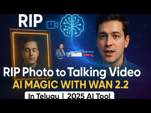 RIP Person Photo to Talking Video in Telugu and AI Magic with WAN 22 and Best AI Avatar Creator 2025