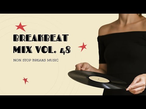 Breakbeat MIx 48