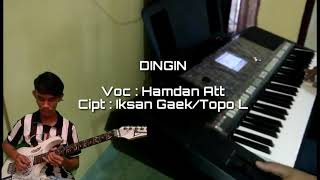 Download lagu Dingin - Hamdan Att cover Yandi ft bang Galang Pramana mp3