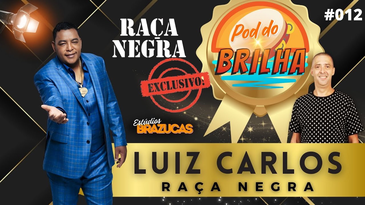 EXCLUSIVO: Especial Fim de Ano - Luiz Carlos - RAÇA NEGRA