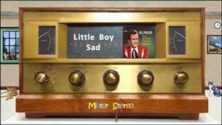 Little Boy Sad - Bill Phillips