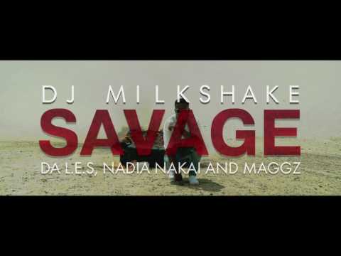 DJ Milkshake - Savage Ft. Da Les, Maggz, Nadia Nakai (Official Music Video)