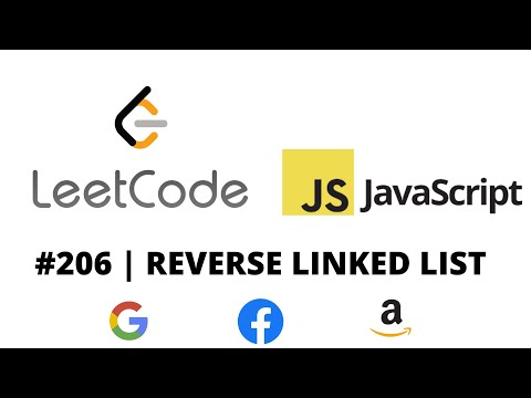 Leetcode 206 Reverse Linked List Javascript Solution