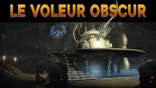DESTINY / [Tuto] SOLO Nuit noire - Le voleur obscur