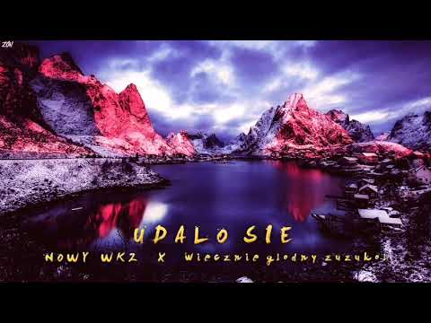 nowy wkz x wiecznie głodny zuzkol - udało się (prod. baptistuta beats)