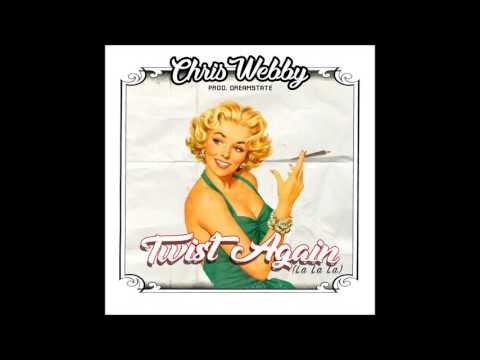 Chris Webby - Twist Again (La La La) [prod. Dreamstate]