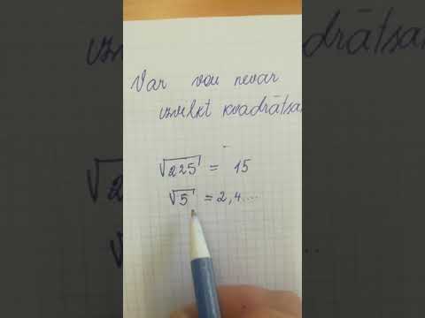 Kā var zināt vai kvadrātsakni var izvilkt precīzi.
