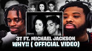 BabantheKidd FIRST TIME reacting to 3T ft. Michael Jackson - Why? (Official Music Video)