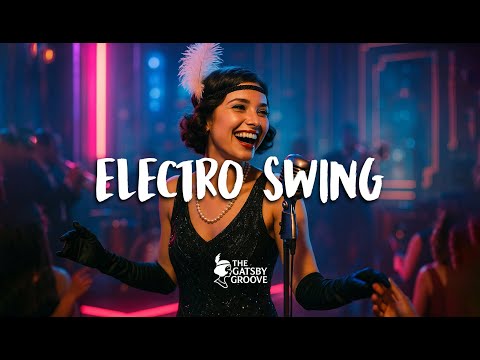 Gatsby Glam Electro Swing – 1920s Jazz House Beats for Speakeasy Nights & Vintage Parties 🎷✨
