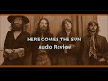 Inspired Beatles -- Here Comes The Sun -- [ 2019 mix - audio correction?  ]