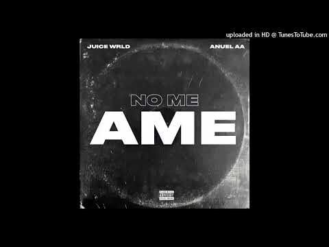 Anuel AA, Rvssian, Juice WRLD - No Me Ame (Original Versión)