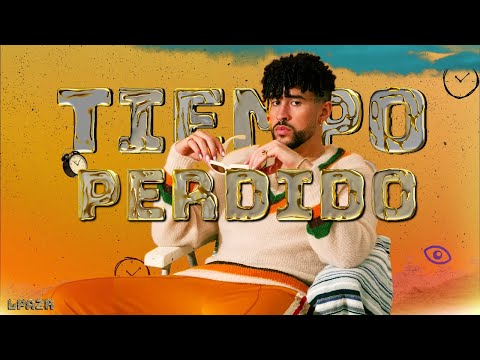 Tiempo Perdido - Bad Bunny, Prod. Socram (LETRA) 4K