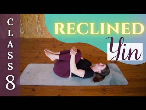 70-min Reclined Yin - Yoga for Deep Stretches & Relaxation all Lying Down (Yin Yoga Challenge 8)