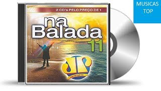 Na Balada Jovem Pan Vol.11  {CD 1}
