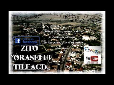 ZITO - Oraselul Tileagd