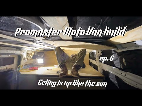 JetBoyCo - Van Ceiling Install - Promaster Motovan build - EP. 6