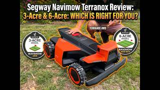 Segway Navimow Terranox: Zippy Lawnz Full Review of the 3 & 6 Acre Commercial Mower