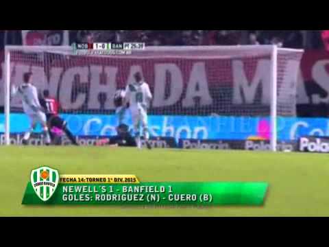 NEWELL´S 1 BANFIELD 1 FECHA 14   GOLES RODRIGUEZ N Y CUERO B  30 5 2015